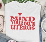 Mind Your Own Uterus